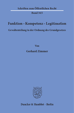 Funktion - Kompetenz - Legitimation Funktion - Kompetenz - Legitimation