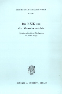 Die KSZE und die Menschenrechte Die KSZE und die Menschenrechte