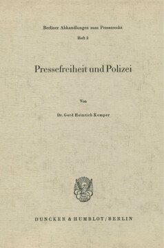 Pressefreiheit und Polizei Pressefreiheit und Polizei