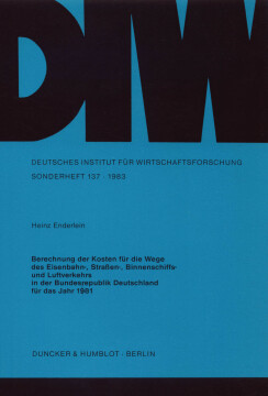 Berechnung der Kosten für die Wege des Eisenbahn-, Straßen-, Binnenschiffs- und Luftverkehrs in der Bundesrepublik Deutschland für das Jahr 1981 Berechnung der Kosten für die Wege des Eisenbahn-, Straßen-, Binnenschiffs- und Luftverkehrs in der Bundesrepublik Deutschland für das Jahr 1981