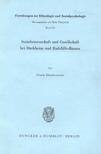 Sozialwissenschaft und Gesellschaft bei Durkheim und Radcliffe-Brown