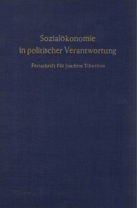 Sozialökonomie in politischer Verantwortung