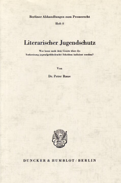 Literarischer Jugendschutz Literarischer Jugendschutz