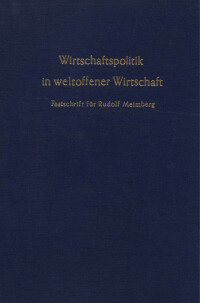 Wirtschaftspolitik in weltoffener Wirtschaft