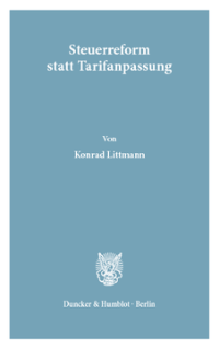 Steuerreform statt Tarifanpassung