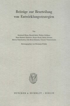 Beiträge zur Beurteilung von Entwicklungsstrategien Beiträge zur Beurteilung von Entwicklungsstrategien