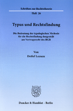 Typus und Rechtsfindung Typus und Rechtsfindung