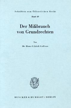 Der Mißbrauch von Grundrechten Der Mißbrauch von Grundrechten