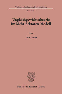 Ungleichgewichtstheorie im Mehr-Sektoren-Modell
