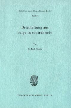 Dritthaftung aus culpa in contrahendo Dritthaftung aus culpa in contrahendo