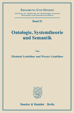 Ontologie, Systemtheorie und Semantik Ontologie, Systemtheorie und Semantik