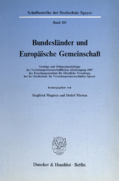 Bundesländer und Europäische Gemeinschaft Bundesländer und Europäische Gemeinschaft