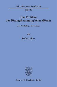 Das Problem der Tötungshemmung beim Mörder Das Problem der Tötungshemmung beim Mörder