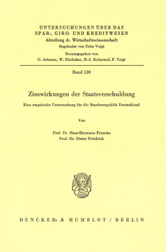 Zinswirkungen der Staatsverschuldung Zinswirkungen der Staatsverschuldung