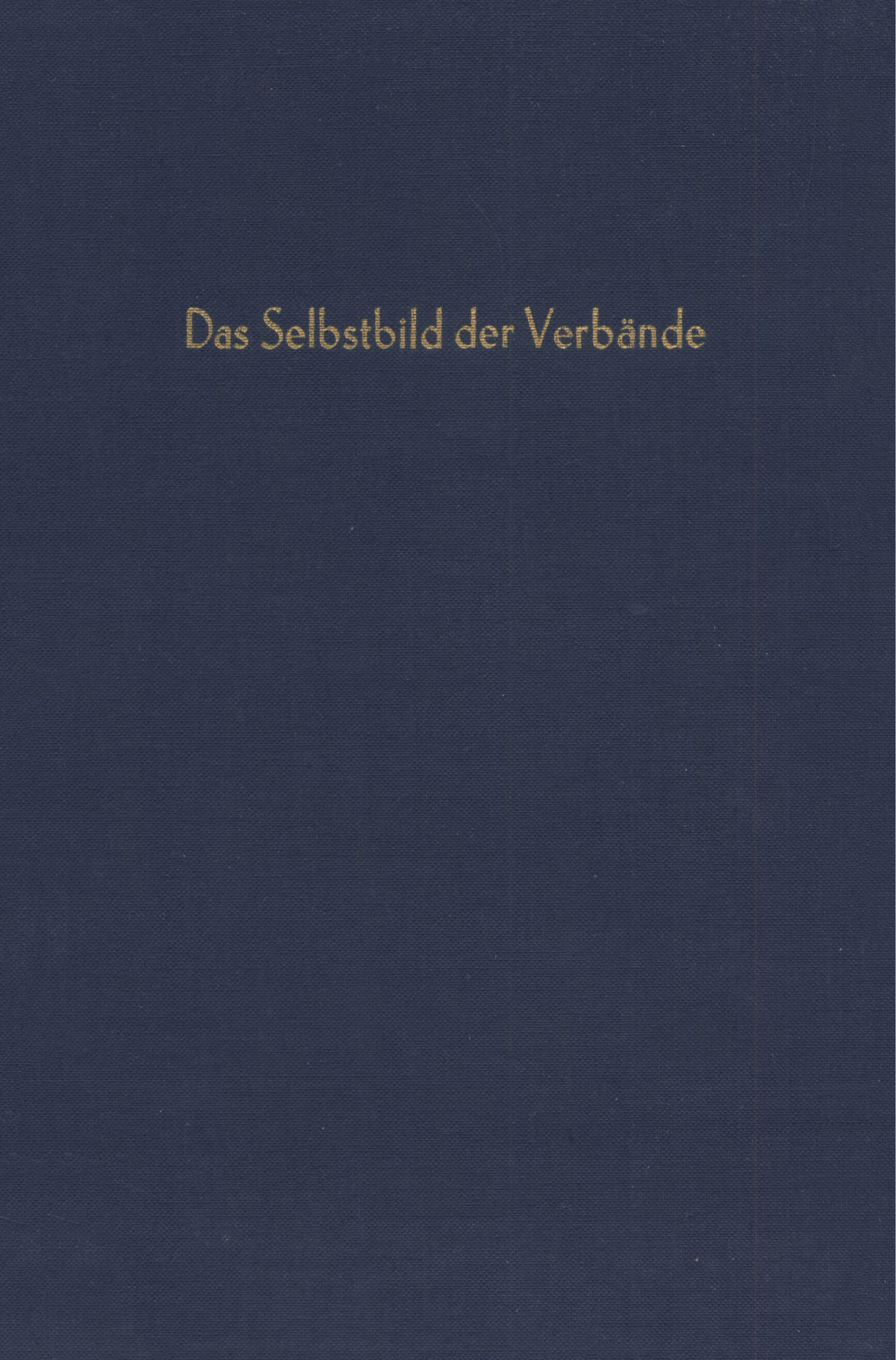 Wirtschaftsverbände und Wirtschaftspolitik