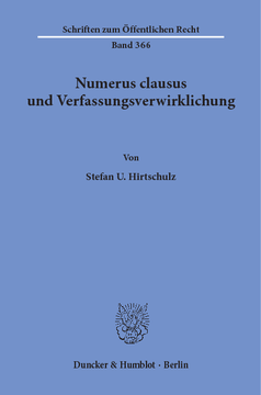 Numerus clausus und Verfassungsverwirklichung Numerus clausus und Verfassungsverwirklichung