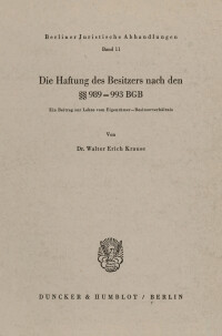 Die Haftung des Besitzers nach den §§ 989 - 993 BGB