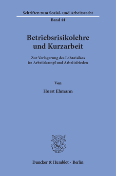Betriebsrisikolehre und Kurzarbeit Betriebsrisikolehre und Kurzarbeit