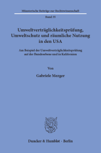 Umweltverträglichkeitsprüfung, Umweltschutz und räumliche Nutzung in den USA