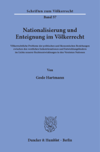 Nationalisierung und Enteignung im Völkerrecht