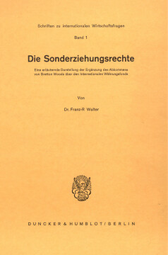 Die Sonderziehungsrechte Die Sonderziehungsrechte