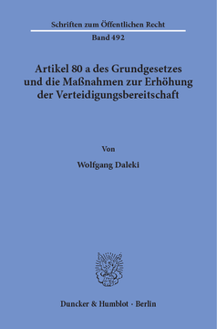 Artikel 80 a des Grundgesetzes und die Maßnahmen zur Erhöhung der Verteidigungsbereitschaft Artikel 80 a des Grundgesetzes und die Maßnahmen zur Erhöhung der Verteidigungsbereitschaft