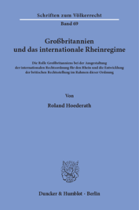 Großbritannien und das internationale Rheinregime