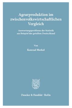 Agrarproduktion im zwischenvolkswirtschaftlichen Vergleich Agrarproduktion im zwischenvolkswirtschaftlichen Vergleich