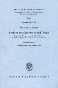 Frühzeit zwischen Ostsee und Donau