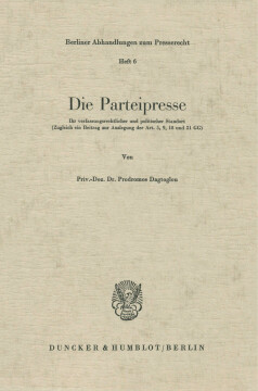 Die Parteipresse Die Parteipresse