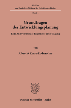 Grundfragen der Entwicklungsplanung Grundfragen der Entwicklungsplanung