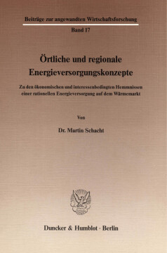 Örtliche und regionale Energieversorgungskonzepte Örtliche und regionale Energieversorgungskonzepte