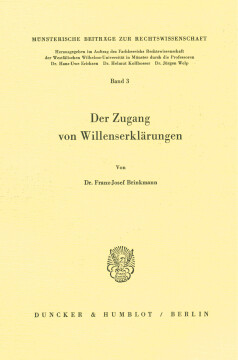 Der Zugang von Willenserklärungen Der Zugang von Willenserklärungen