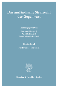 Das ausländische Strafrecht der Gegenwart Das ausländische Strafrecht der Gegenwart