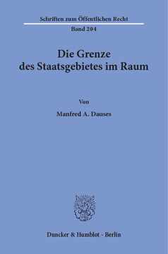 Die Grenze des Staatsgebietes im Raum Die Grenze des Staatsgebietes im Raum