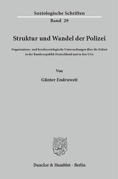 Struktur und Wandel der Polizei Struktur und Wandel der Polizei