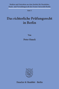 Das richterliche Prüfungsrecht in Berlin