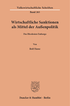 Wirtschaftliche Sanktionen als Mittel der Außenpolitik Wirtschaftliche Sanktionen als Mittel der Außenpolitik