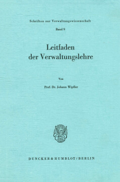 Leitfaden der Verwaltungslehre Leitfaden der Verwaltungslehre