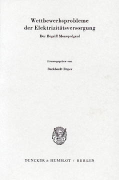 Wettbewerbsprobleme der Elektrizitätsversorgung Wettbewerbsprobleme der Elektrizitätsversorgung