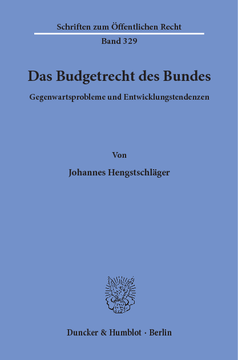 Das Budgetrecht des Bundes Das Budgetrecht des Bundes