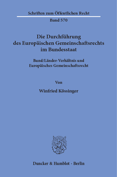 Die Durchführung des Europäischen Gemeinschaftsrechts im Bundesstaat Die Durchführung des Europäischen Gemeinschaftsrechts im Bundesstaat