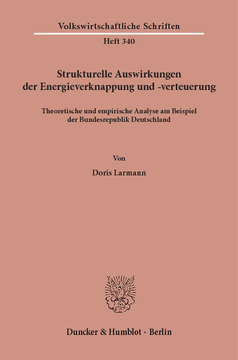 Strukturelle Auswirkungen der Energieverknappung und -verteuerung Strukturelle Auswirkungen der Energieverknappung und -verteuerung