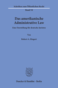 Das amerikanische Administrative Law Das amerikanische Administrative Law