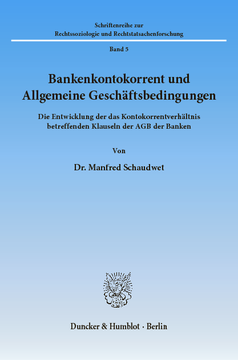Bankenkontokorrent und Allgemeine Geschäftsbedingungen Bankenkontokorrent und Allgemeine Geschäftsbedingungen
