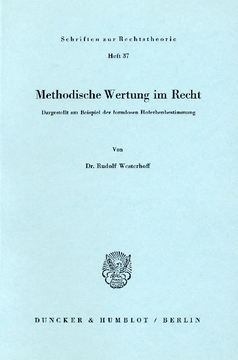 Methodische Wertung im Recht Methodische Wertung im Recht