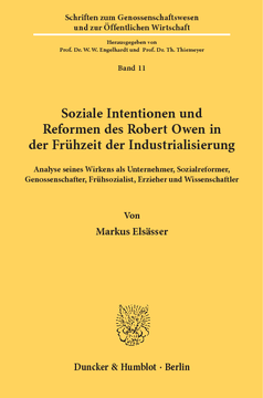 Soziale Intentionen und Reformen des Robert Owen in der Frühzeit der Industrialisierung Soziale Intentionen und Reformen des Robert Owen in der Frühzeit der Industrialisierung