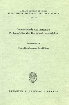 Internationale und nationale Problemfelder der Betriebswirtschaftslehre Internationale und nationale Problemfelder der Betriebswirtschaftslehre