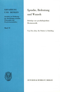Sprache, Bedeutung und Wunsch