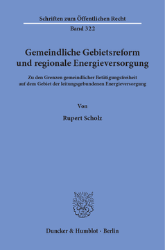 Gemeindliche Gebietsreform und regionale Energieversorgung Gemeindliche Gebietsreform und regionale Energieversorgung